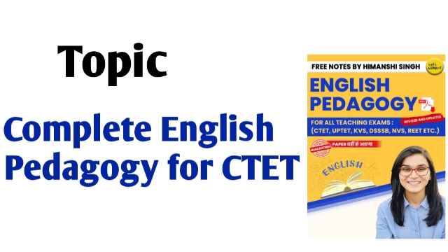 Ctet English Pedagogy Notes