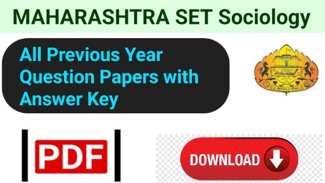 MH SET Sociology Previous Year Question Papers with Answer Key